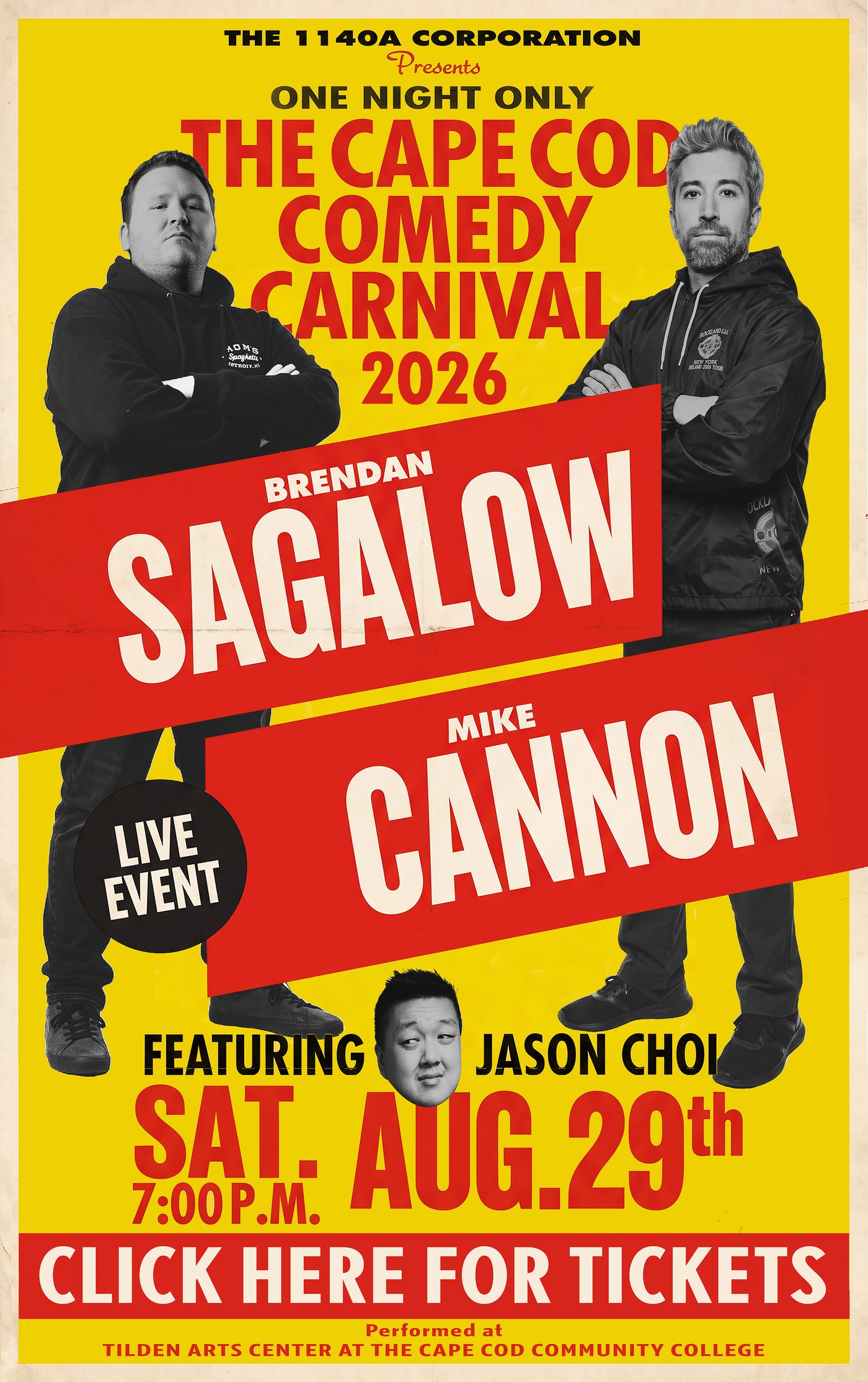 The Cape Cod Comedy Carnival poster — Sagalow and Cannon, one night only, Sat Aug 29